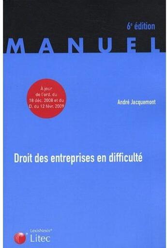 Couverture du livre « Droit des entreprises en difficulte » de Jacquemont Andr aux éditions Lexisnexis