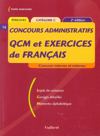 Couverture du livre « Qcm et exercices de francais ; 2e edition » de Frank Marchand aux éditions Vuibert