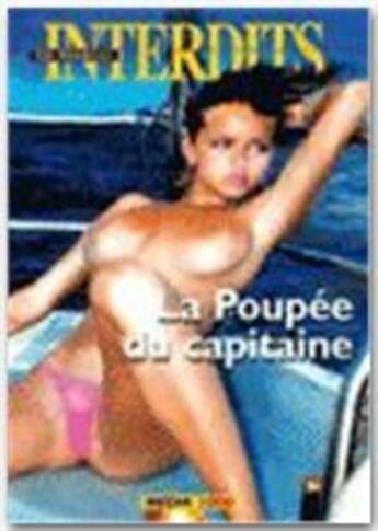 Couverture du livre « Les interdits T.363 ; la poupée du capitaine » de  aux éditions Media 1000