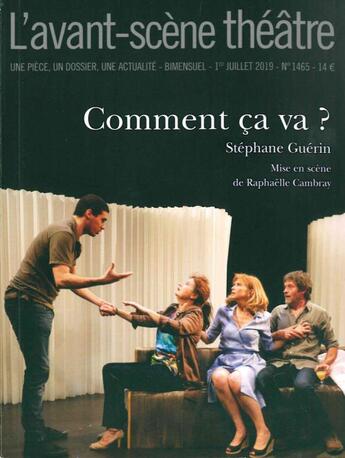 Couverture du livre « Comment ca va ? » de Stephane Guerin aux éditions Avant-scene Theatre