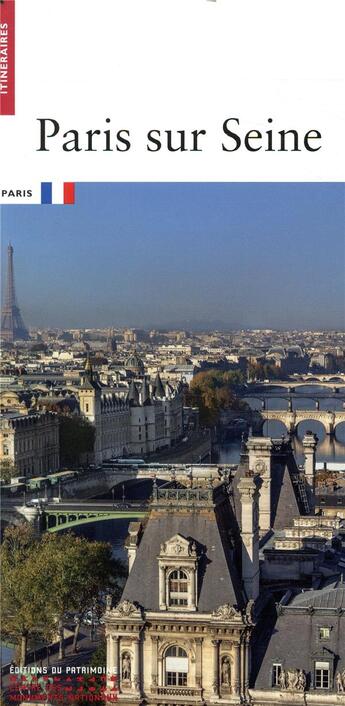 Couverture du livre « Paris sur Seine » de Guy Lambert et Cecile Septet aux éditions Editions Du Patrimoine