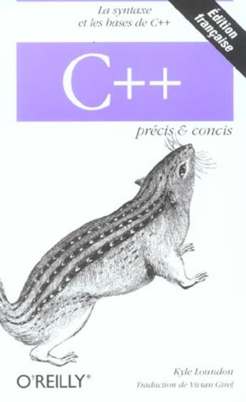 Couverture du livre « O'reilly c++ precis & concis » de Loudon aux éditions Ellipses