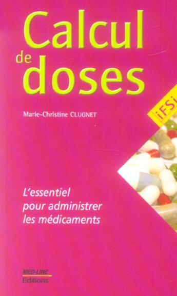 Couverture du livre « Calcul de doses ; infirmier » de Marie-Christine Clugnet aux éditions Med-line