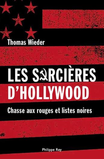 Couverture du livre « Les sorcieres d' hollywood » de Thomas Wieder aux éditions Philippe Rey