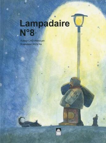 Couverture du livre « Lampadaire n°8 » de Thai Dang Cao et Na Wen aux éditions Mille Fleurs