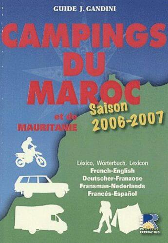 Couverture du livre « Campings du Maroc et de Mauritanie (édition 2006/2007) » de  aux éditions Serre