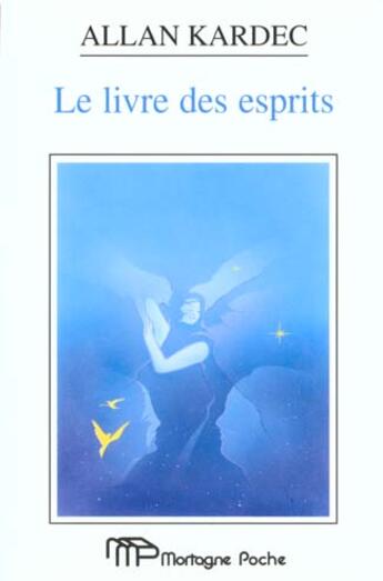 Couverture du livre « Livre Des Esprits (Le) » de Kardec Alan aux éditions De Mortagne