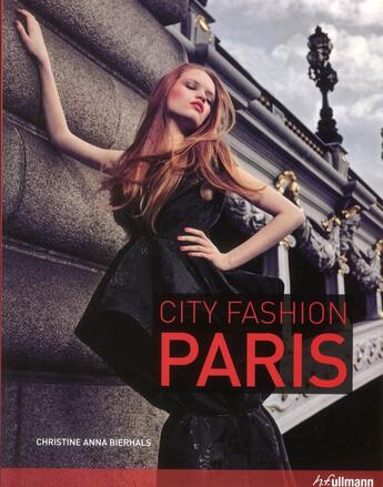 Couverture du livre « City fashion Paris » de  aux éditions Ullmann