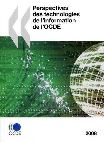 Couverture du livre « Perspectives des technologies de l'information de l'ocde 2008 » de  aux éditions Ocde