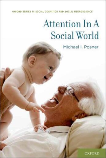 Couverture du livre « Attention in a Social World » de Posner Michael I aux éditions Oxford University Press Usa