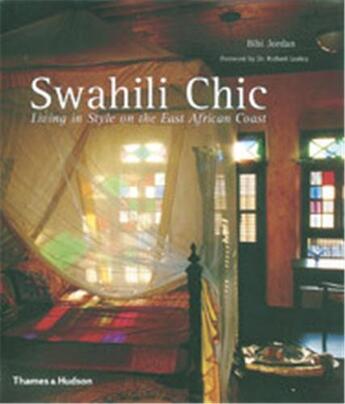 Couverture du livre « Swahili chic » de Jordan aux éditions Thames & Hudson