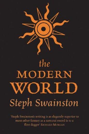 Couverture du livre « The Modern World » de Steph Swainston aux éditions Orion Digital