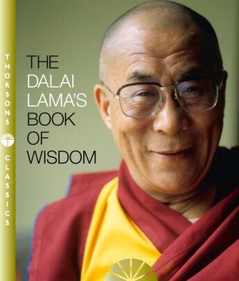 Couverture du livre « THE DALAI LAMA''S BOOK OF WISDOM » de Dalai-Lama aux éditions Thorsons