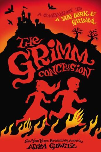 Couverture du livre « The Grimm Conclusion » de Adam Gidwitz aux éditions Penguin Group Us