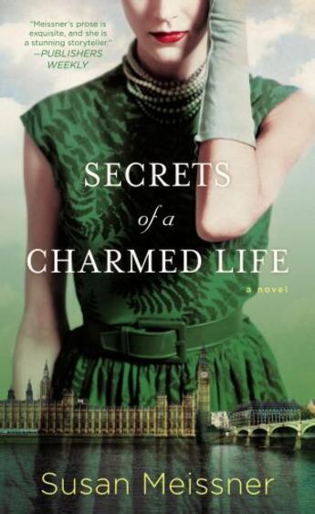 Couverture du livre « Secrets of a Charmed Life » de Meissner Susan aux éditions Penguin Group Us