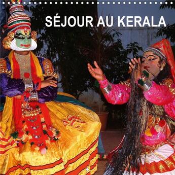 Couverture du livre « Sejour au kerala calendrier mural 2020 300 300 mm square - kerala un temps pour les loisi » de Blank Rudolf aux éditions Calvendo