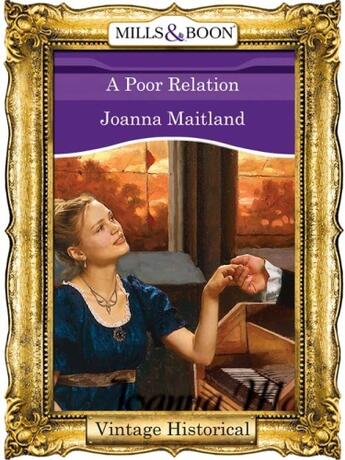 Couverture du livre « A Poor Relation (Mills & Boon Historical) » de Joanna Maitland aux éditions Mills & Boon Series