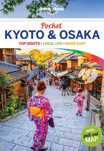 Couverture du livre « Kyoto & Osaka (édition 2017) » de Collectif Lonely Planet aux éditions Lonely Planet France