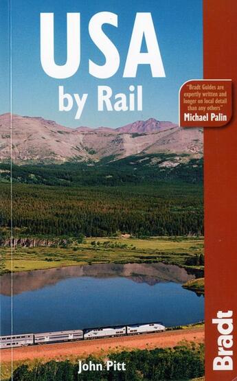 Couverture du livre « USA by rail » de J.Pitt aux éditions Bradt