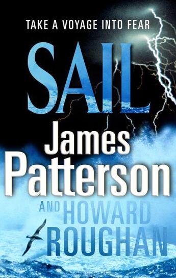 Couverture du livre « Sail » de James Patterson et Howard Roughan aux éditions 