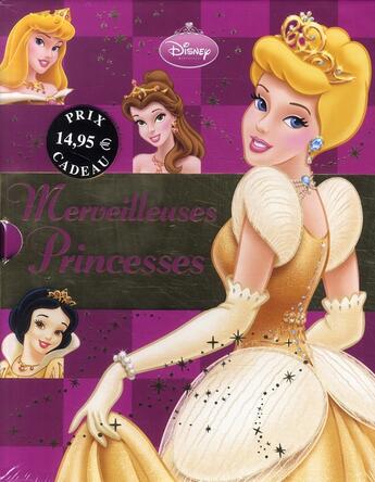 Couverture du livre « Merveilleuses princesses ; coffret » de Disney aux éditions Disney Hachette