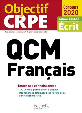 Couverture du livre « Qcm crpe : francais 2020 » de Monique Bazin aux éditions Hachette Education