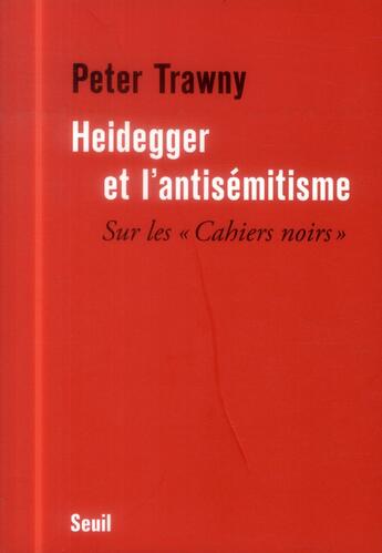 Couverture du livre « Heidegger et l'antisémitisme ; sur les 