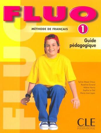 Couverture du livre « Fluo 1 prof » de Meyer-Dreux/Durand aux éditions Cle International