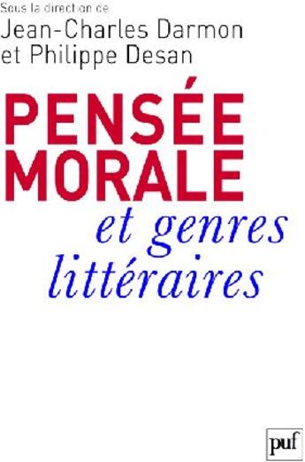 Couverture du livre « Pensée morale et genres littéraires » de Darmon (Editeur Scie aux éditions Puf