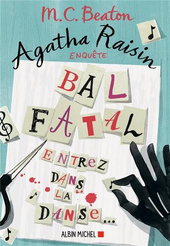 Couverture du livre « Agatha Raisin enquête Tome 15 : bal fatal ; entrez dans la danse » de M. C. Beaton aux éditions Albin Michel