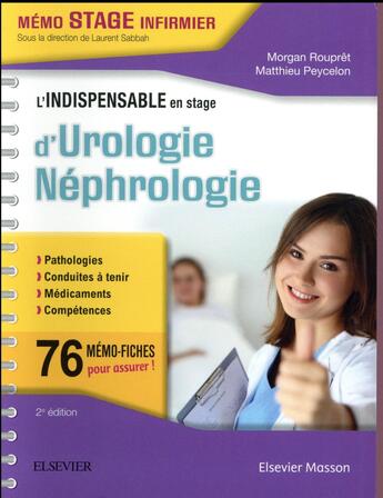Couverture du livre « L'indispensable en stage d'urologie-néphrologie (2e édition) » de Morgan Roupret et Matthieu Peycelon aux éditions Elsevier-masson