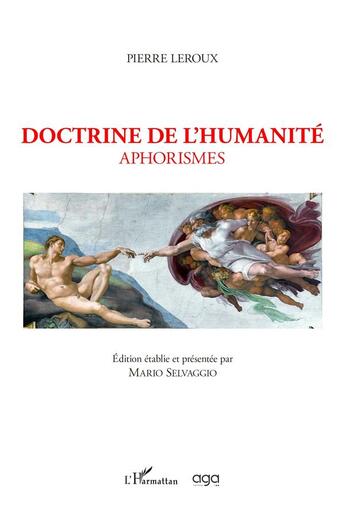 Couverture du livre « Doctrine de l'humanité : aphorismes » de Pierre Le Roux aux éditions L'harmattan