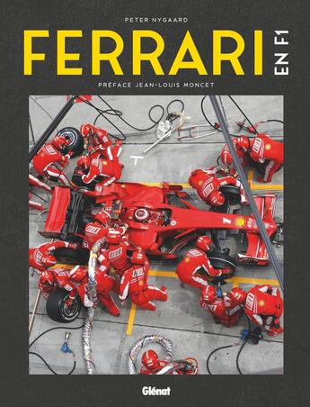 Couverture du livre « Ferrari en Formule 1 » de Peter Nygaard aux éditions Glenat