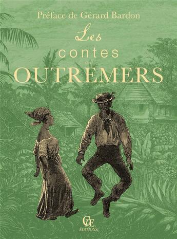 Couverture du livre « Les contes des outremers » de  aux éditions Communication Presse Edition