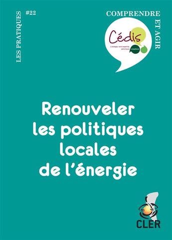 Couverture du livre « Renouveler les politiques locales de l'énergie » de  aux éditions Le Passager Clandestin