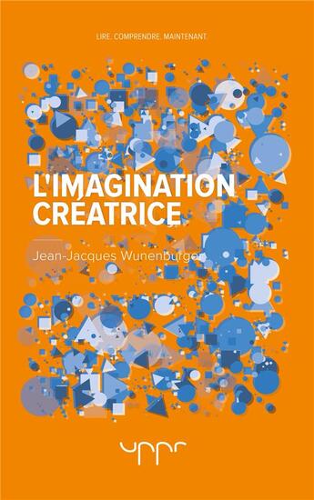 Couverture du livre « L'imagination creatrice » de Wunenburger Jean-Jac aux éditions Uppr