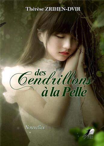 Couverture du livre « Des Cendrillons à la pelle » de Therese Zrihen-Dvir aux éditions Libre2lire