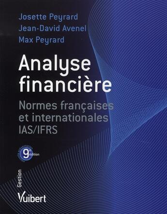 Couverture du livre « Analyse financière (9e édition) » de Josette Peyrard et Jean Avenel aux éditions Vuibert