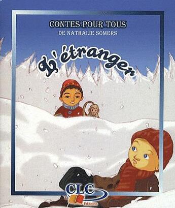 Couverture du livre « L'étranger » de Somers aux éditions Clc Editions