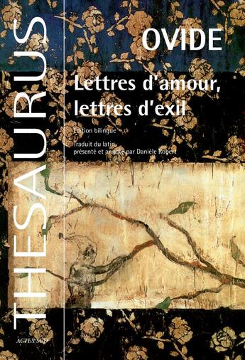 Couverture du livre « Lettres d'amour, lettres d'exil » de Ovide aux éditions Actes Sud