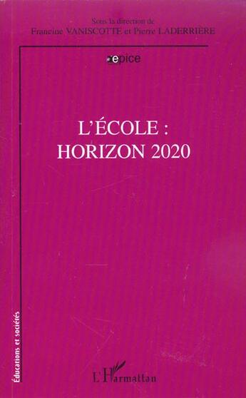 Couverture du livre « L'ÉCOLE HORIZON 2020 » de  aux éditions L'harmattan