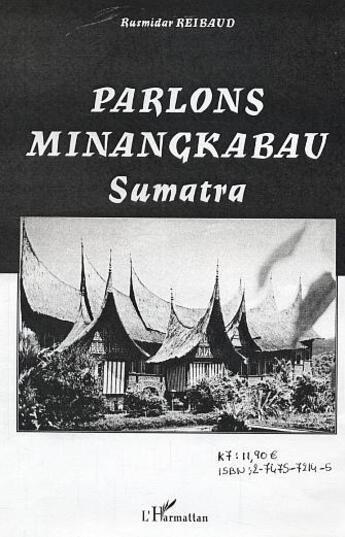 Couverture du livre « Parlons minangkabau - sumatra » de Rusmidar Reibaud aux éditions L'harmattan