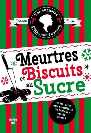 Couverture du livre « Meurtres et biscuits au sucre » de Joanne Fluke aux éditions Cherche Midi