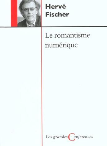 Couverture du livre « Romantisme numerique » de Fisher H aux éditions Fides