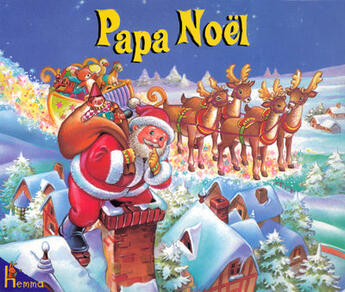 Couverture du livre « Papa noël » de Renee Rahir aux éditions Hemma