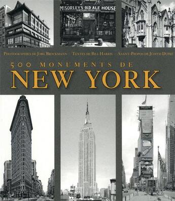 Couverture du livre « 500 monuments de New York » de Bill Harris aux éditions Place Des Victoires
