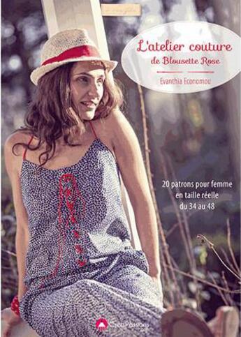 Couverture du livre « L'atelier couture de blousette rose » de Evanthia Economou aux éditions Creapassions.com