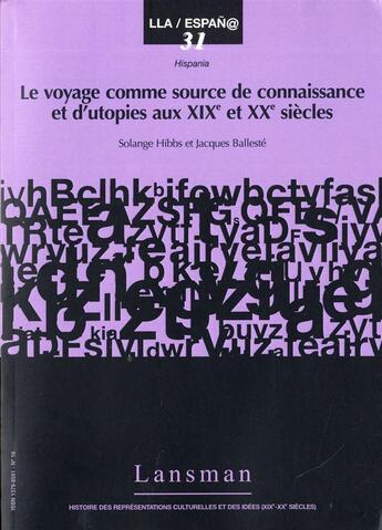 Couverture du livre « Le voyage comme source de connaissance » de Hibbs / Balleste aux éditions Lansman