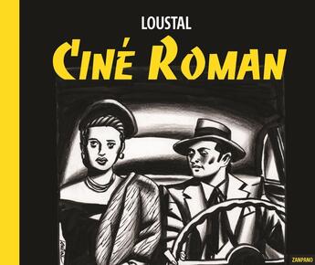 Couverture du livre « Ciné roman » de Jacques De Loustal aux éditions Zanpano