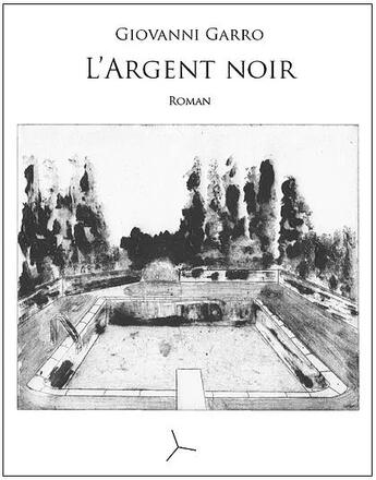 Couverture du livre « L'argent noir » de Giovanni Garro aux éditions Helice Helas